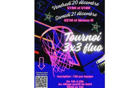 News 013 : Tournoi 3 x 3 fluo les 20 et 21/12/2024